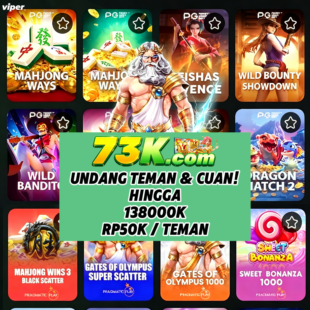73K - Login Situs Resmi dan Nikmati Ragam Game PG Soft